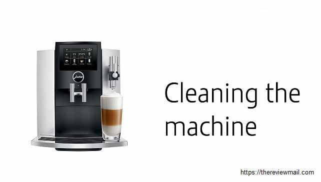 How to Clean Jura Coffee Machine