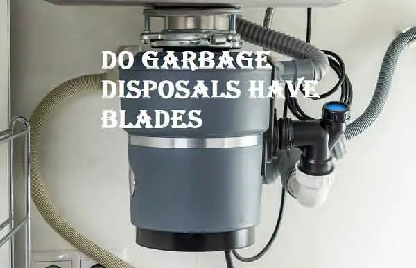 do garbage disposals have