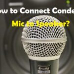 How to Connect Condenser Mic to Speaker