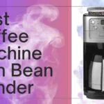 Coffee Machine with Bean Grinder