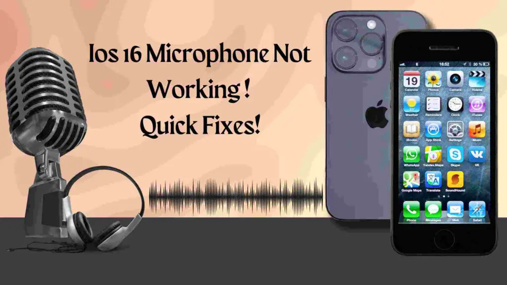 Ios 16 Microphone Not Working
