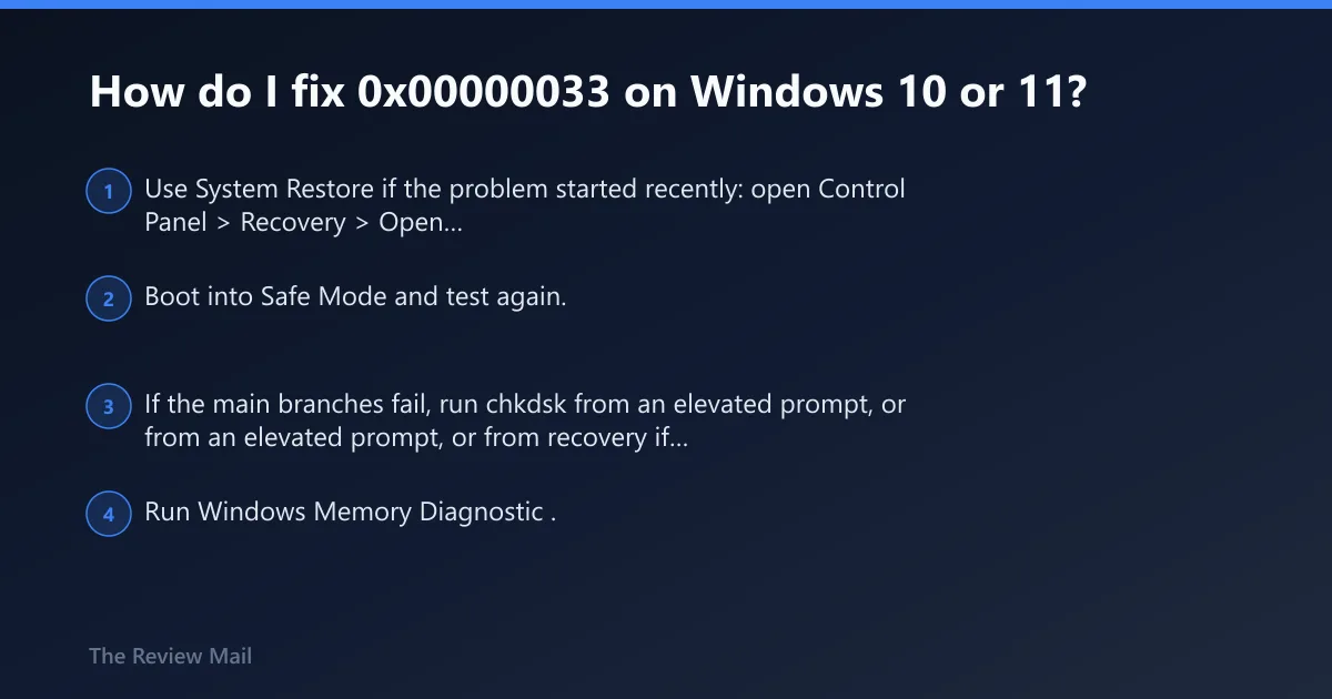 Steps: How do I fix 0x00000033 on Windows 10 or 11?