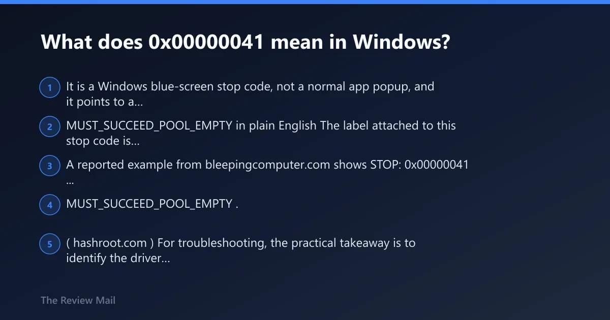 Steps: What does 0x00000041 mean in Windows?