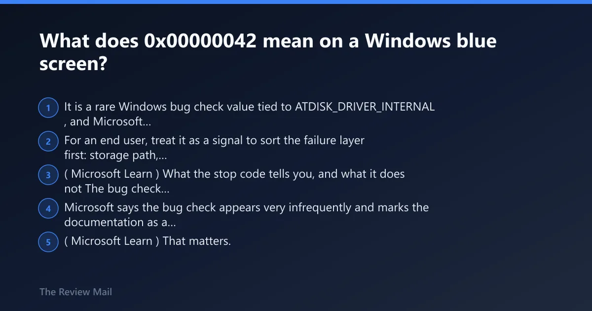Steps: What does 0x00000042 mean on a Windows blue screen?