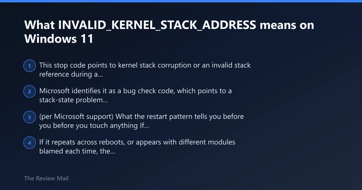 Steps: What INVALID_KERNEL_STACK_ADDRESS means on Windows 11