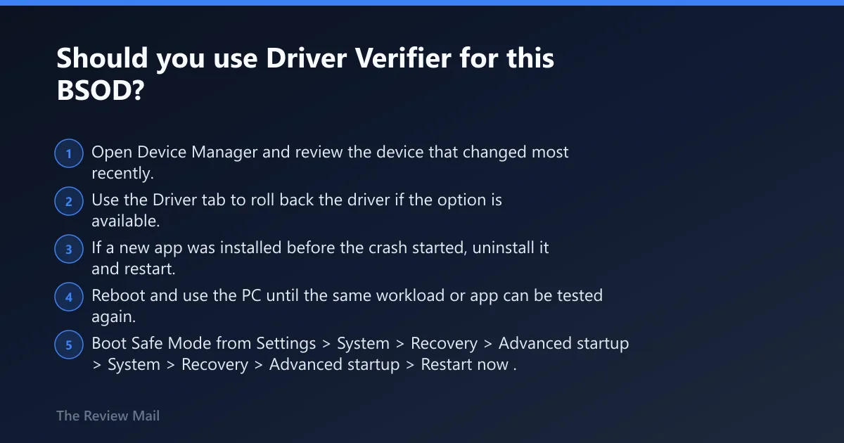 Steps: Should you use Driver Verifier for this BSOD?