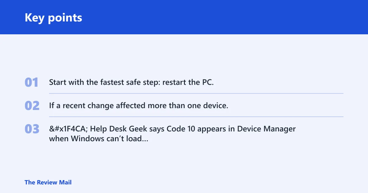 Key points: What error code 10 means in Device Manager