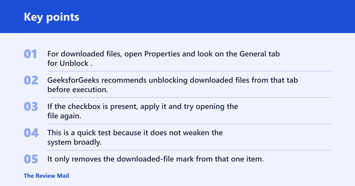 Key points: Is Windows blocking the file?